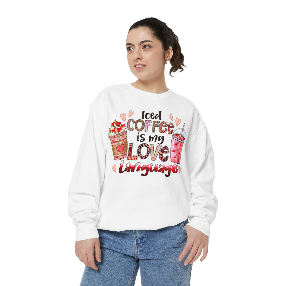 Iced Coffee is my Love Language Sweatshirt