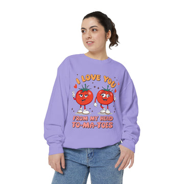 Valentine Head To-Ma-Toes Sweatshirt